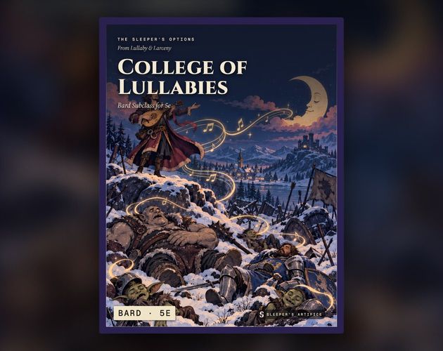 Cover of College of Lullabies: a bard singing on a hilltop at night as ribbons of music put a battlefield of monsters gently to sleep