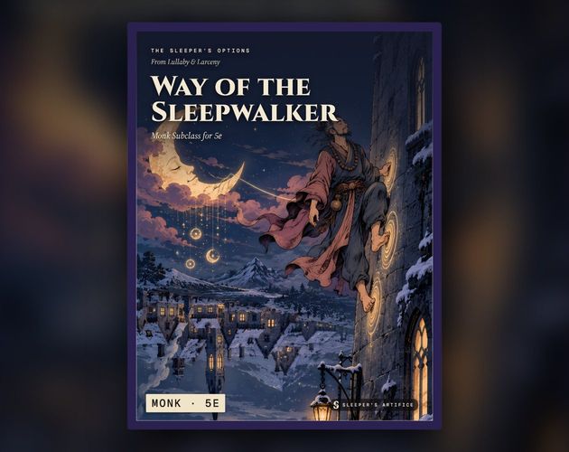 Cover of Way of the Sleepwalker: a barefoot monk with closed eyes walking calmly up the side of a moonlit tower