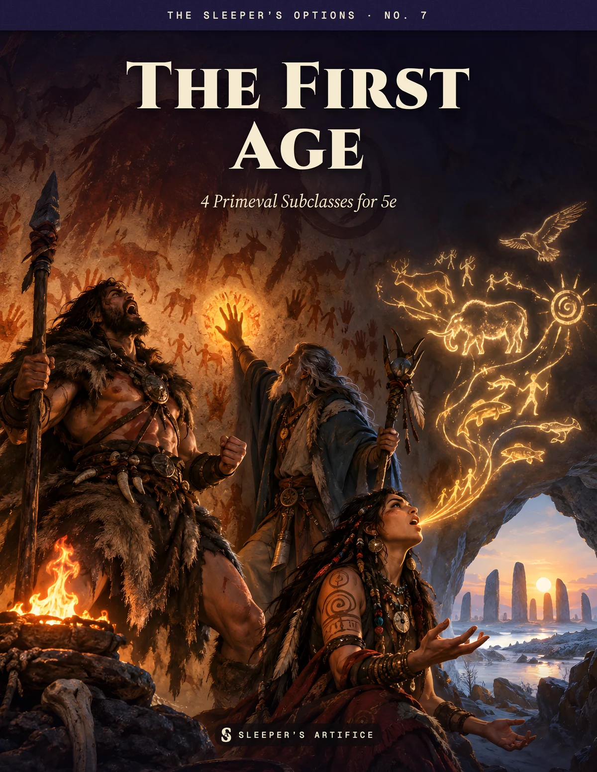Cover of The First Age: a barbarian, a wizard and a sorcerer in a torchlit painted cave, glowing glyphs pouring through the air